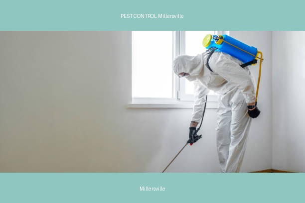 PEST CONTROL Millersville
